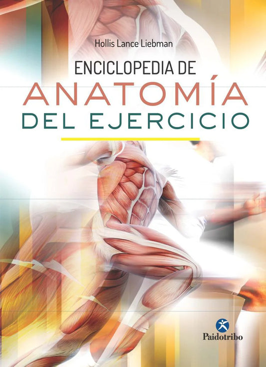 Enciclopedia de anatomía del ejercicio