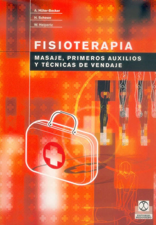 Fisioterapia. masajes, primeros auxilios y técnicas de vendaje