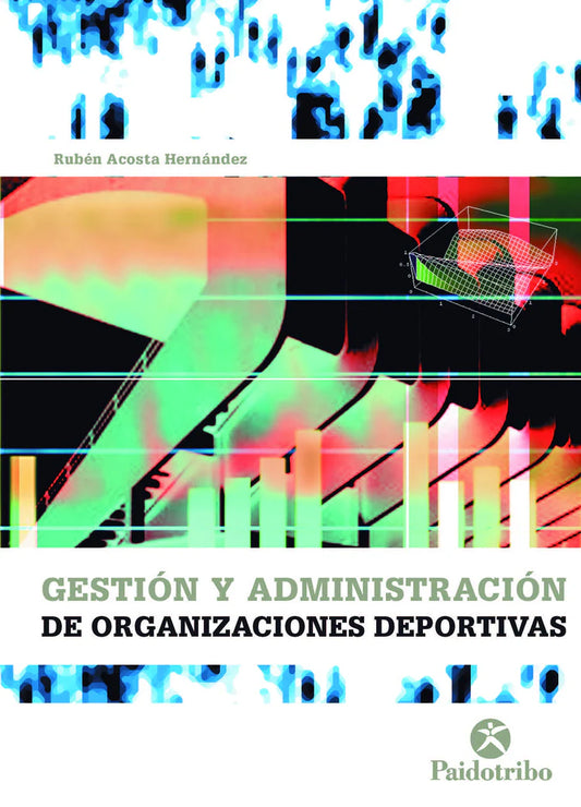 Gestión y administración de las organizaciones deportivas