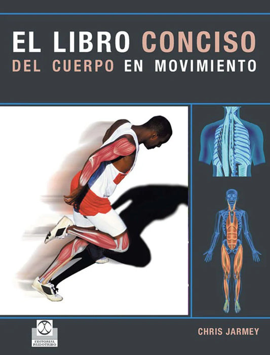 El libro conciso del cuerpo en movimiento.