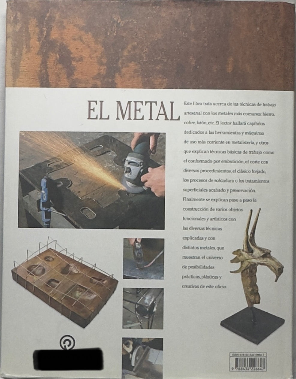 El metal. Técnicas de conformado, forja y soldadura