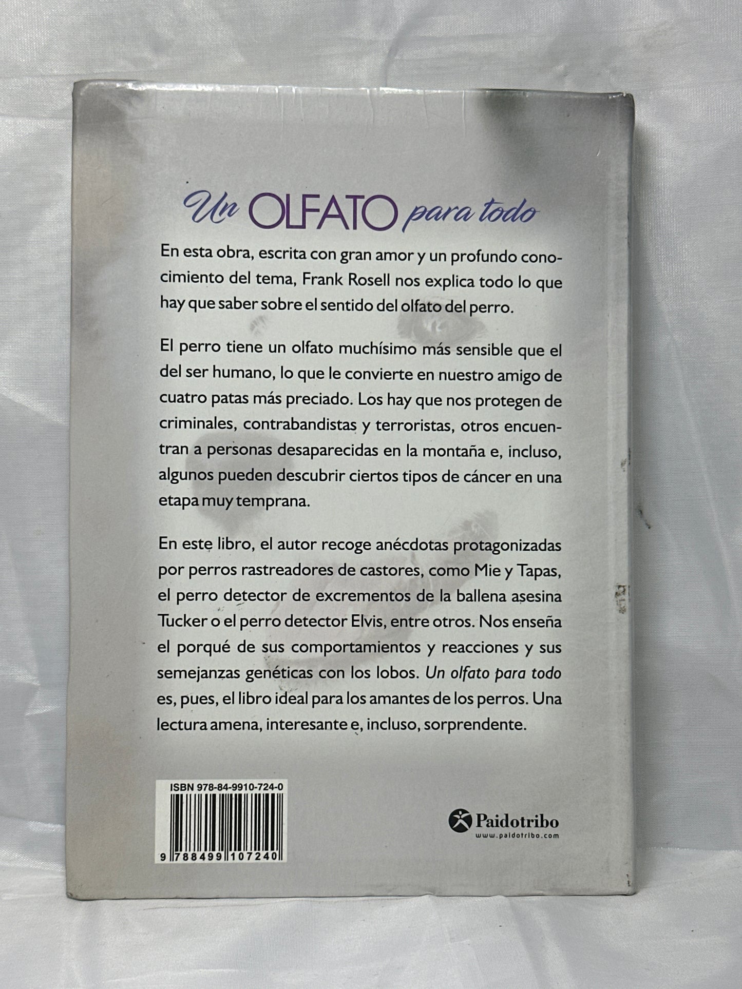 Un olfato para todo. los perros los amigos más útiles del hombre.