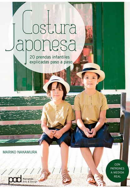 Costura japonesa. 20 prendas infantiles explicadas paso a paso.