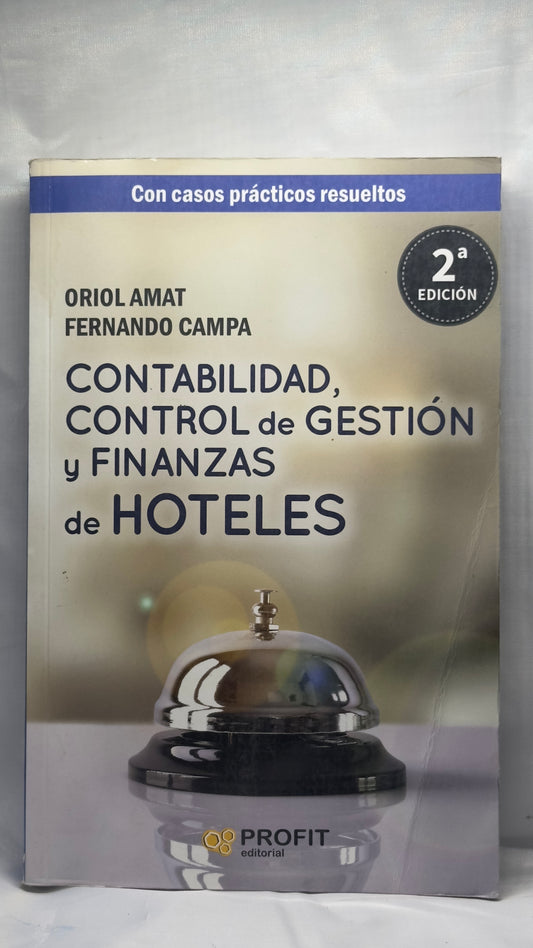 Contabilidad, control de gestión y finanzas de hoteles