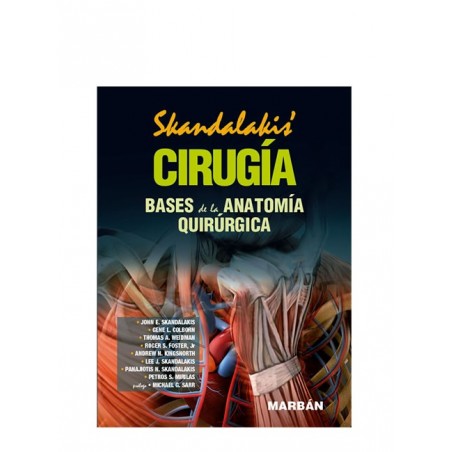 Cirugía. bases de la anatomía quirúrgica