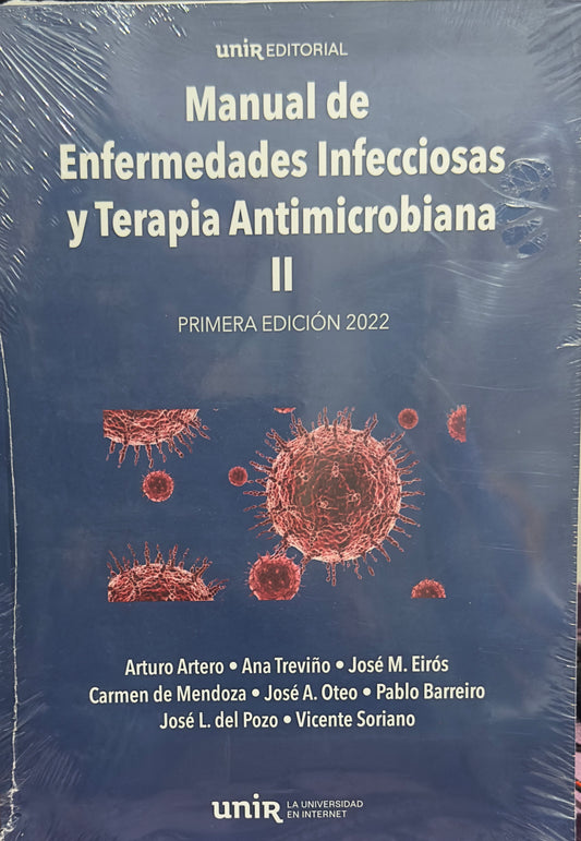 Manual de enfermedades infecciosas y terapia antimicrobiana. Vol. 2